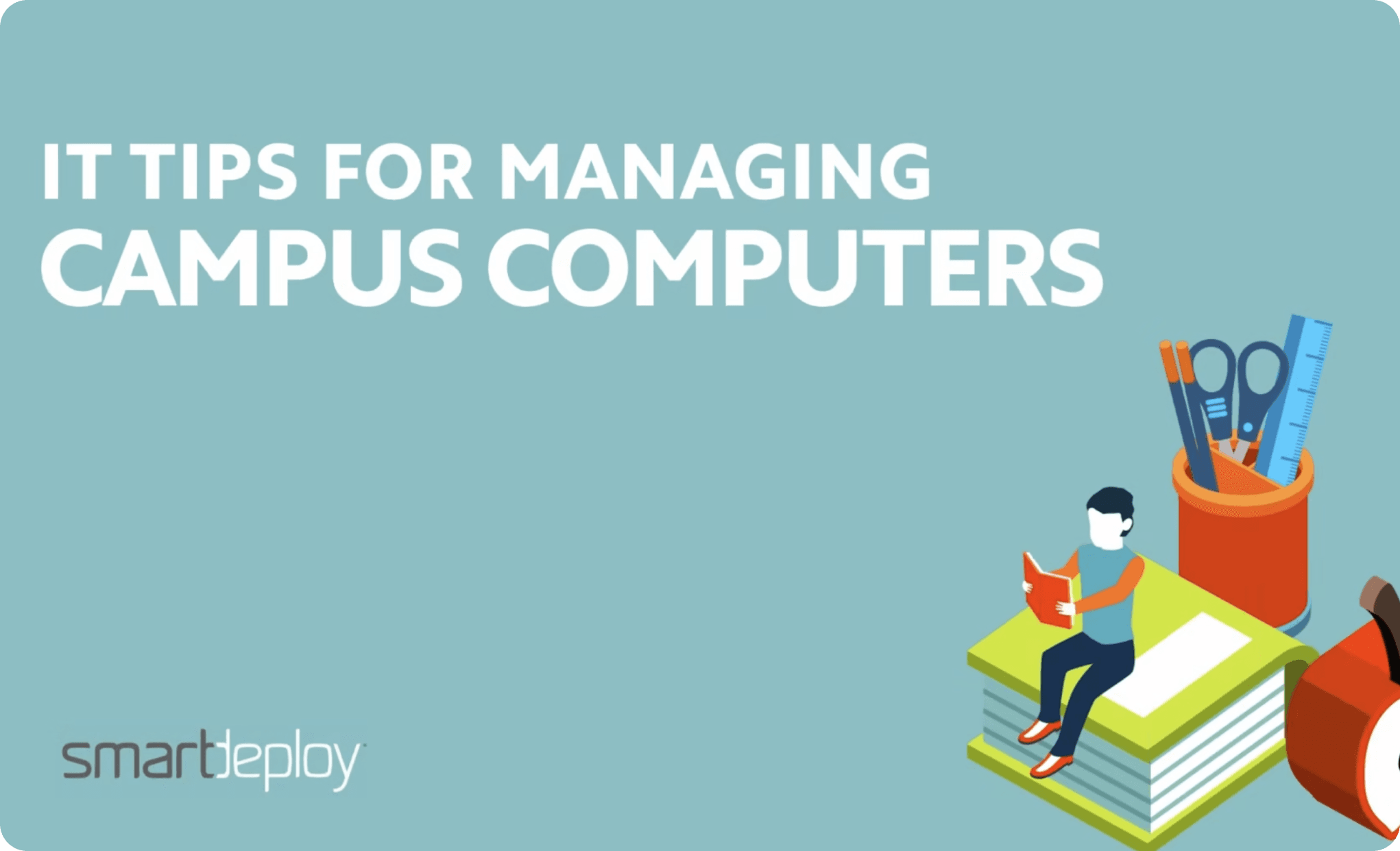 IT tips for managing campus computers