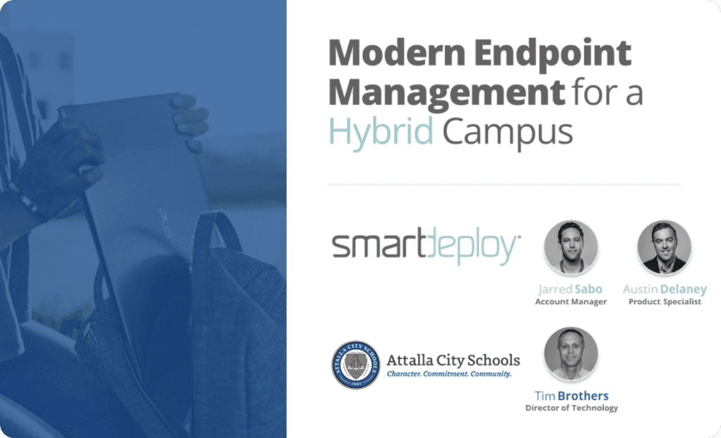 Modern endpoint management for a hybrid campus